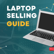 Laptop Selling Guide